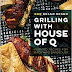 Cookbooks: Grilling With House of Q by Brian Misko