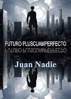 https://relatosdejuannadie.blogspot.com/2018/06/futuro-pluscuamperfecto-relato.html