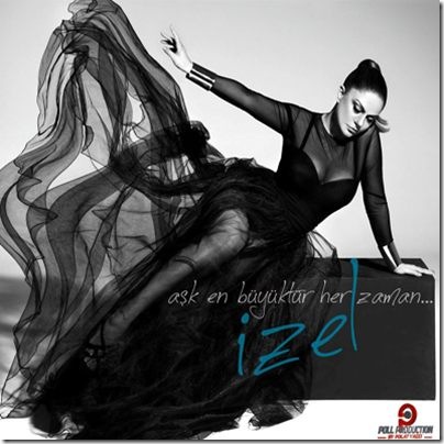 İzel - Aşk Büyüktür Her Zaman (2012)