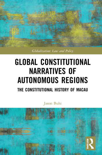 BOOK: THE CONSTITUTIONAL HISTORY OF MACAU