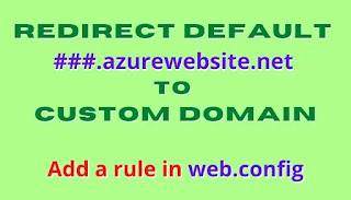 Redirect .azurewebsite.net to custom domain