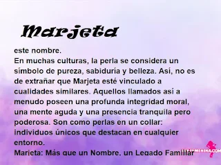 ▷ Significado del nombre Marjeta