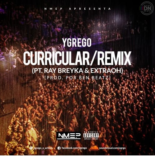 DOWNLOAD MP3 : Ygrego feat. Ray Breyka & eXtraOh - Currricular Remix (Prod.BenBeatz)