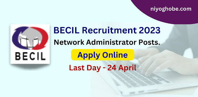becil recruitment 2023, niyog hobe,