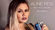 Aline Reis - Pra Recordar - Forró Acústico - 2020