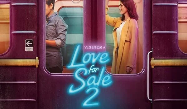 Review Film Love For Sale 2 (2019), Babak Baru Kisah Hidup Arini