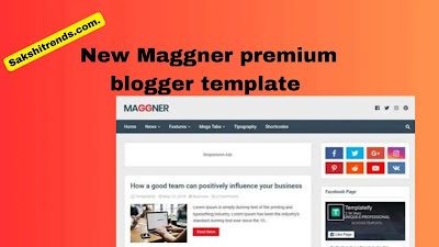 New maggner premium blogger template free download