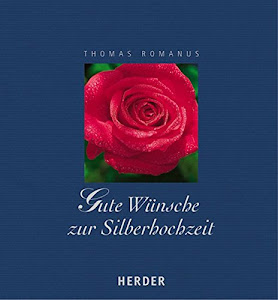 Gute Wünsche zur Silberhochzeit