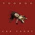 CEF Tanzy - VOODOO •Download mp3