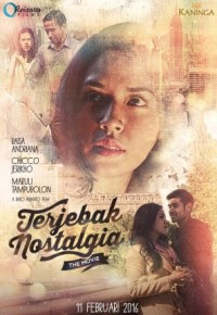 Terjebak Nostalgia (2016)