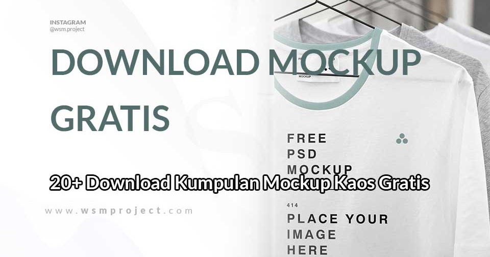 Download 40 Download Mockup Kaos Psd Siap Pakai 2021 Wsm Project