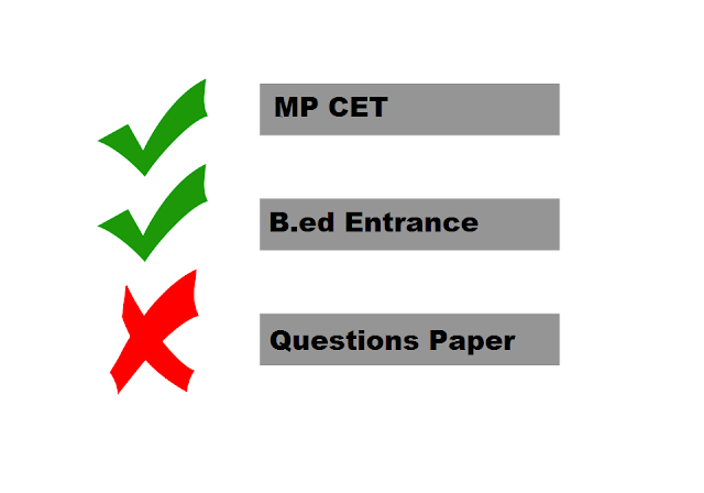 MP B.ed Entrance Exam Previous Year Question Paper Pdf Free Download