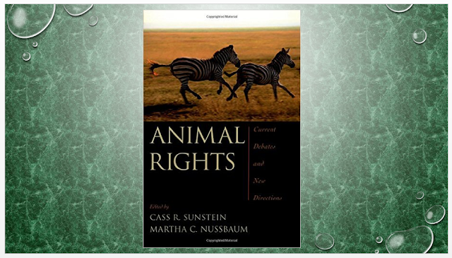 Animal Rights: Current Debates and New Directions 
