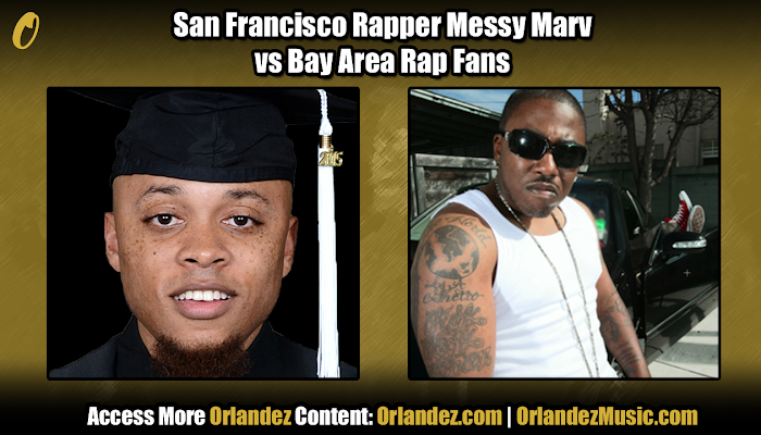 The Disconnect Between Messy Marv and Bay Area Rap Fans | Celebrity