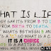 What is Life Quotes