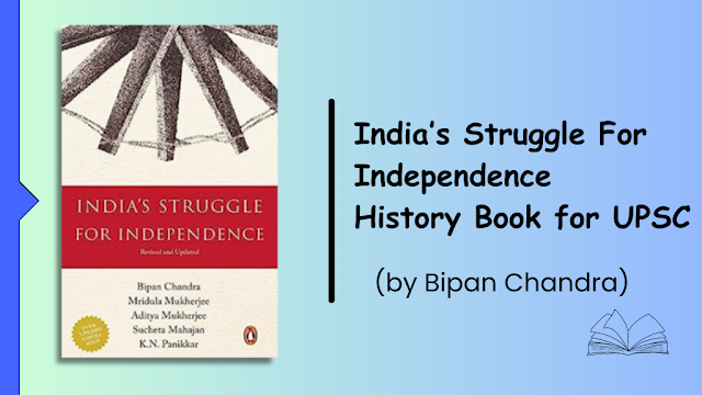 India’s Struggle For Independence by Bipan Chandra