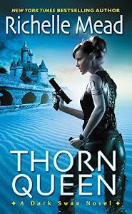 Thorn Queen (Dark Swan Book 2) (English Edition)