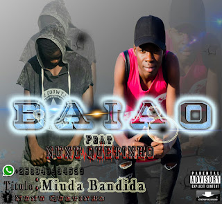 Baião ft.Nuno Quetinho-Miuda Bandida.Mp3[Download]