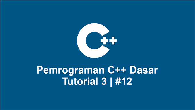 Pemrograman C++ Dasar 03 - Operator Aritmatika