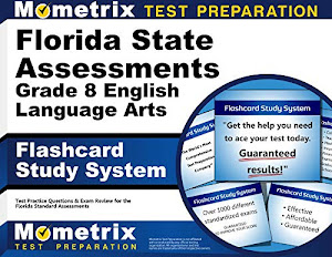 Florida State Assessments Grade 8 English Language Arts Flashcard Study System: FSA Test Practice Questions & Exam Review for the Florida Standards Assessments (Cards)