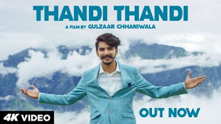 Thandi Thandi Lyrics Gulzaar Chhaniwala