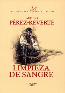 Limpieza de Sangre - Arturo Pérez-Reverte