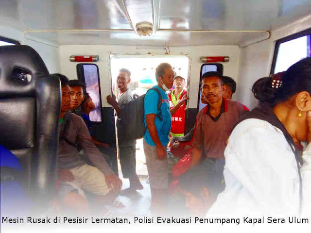 Mesin Rusak di Pesisir Lermatan, Polisi Evakuasi Penumpang Kapal Sera Ulum