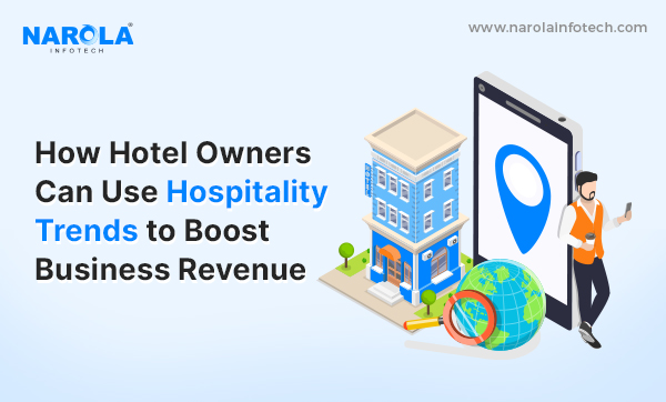 Hospitality Trends