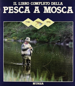 Il libro completo della pesca a mosca