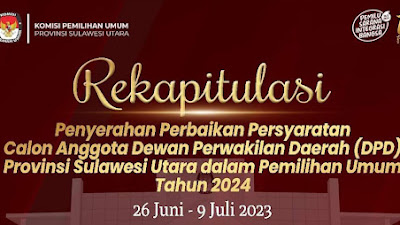 KPU Sulawesi Utara Menerima Berkas Perbaikan Delapan Bakal Calon Anggota DPD