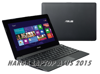 Harga Laptop Asus dan Spesifikasi Terlengkap Desember 2015