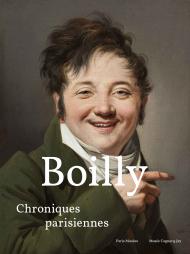 Boilly. Chroniques parisiennes au musée Cognacq-Jay