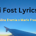 Ai Fost Lyrics - Alina Eremia x Mario Fresh