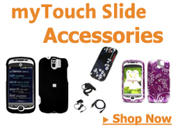 myTouch Slide Accessories