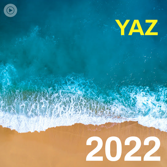 Yaz 2022 (youtube music) indir