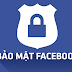 Dịch vụ bảo mật tài khoản Facebook | Tại sao phải bảo mật ?