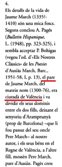 ¿Tos diuen que son pare de Ausiás March ere catalá? Mentira, ell y son germá Jaume eren valensians y son yayo tamé.  J. Gulsoy; Estudis de Filología Valenciana, 2001