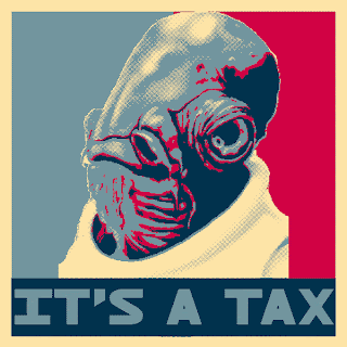 It's a Trap! It's A Tax!