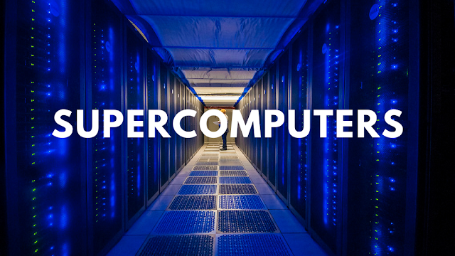 Technology, Bhailoog, Supercomputers, What is supercomputer, Components of supercomputer, Usage of supercomputers, Anatomy of supercomputers, Top supercomputers, Supercomputers glossary,