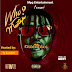 [Mixtape] DJ Eazi007 – Who? Mixtape