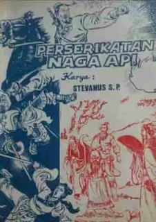 Cerita Silat Mandarin Serial Perserikatan Naga Api Karya Stevanus S.P