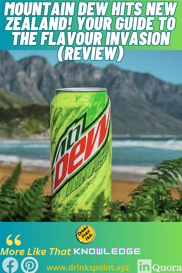 Mountain Dew Hits New Zealand! Your Guide to the Flavour Invasion (review) 