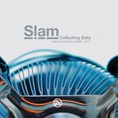 Slam_Collecting Data