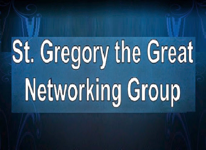 St. Gregory the Great Networking Group