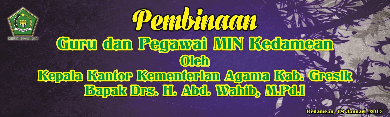 Ta'aruf dan Pembinaan Oleh Kepala Kantor Kementerian Agama Kab. Gresik