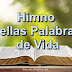 Himno Bellas Palabras de Vida