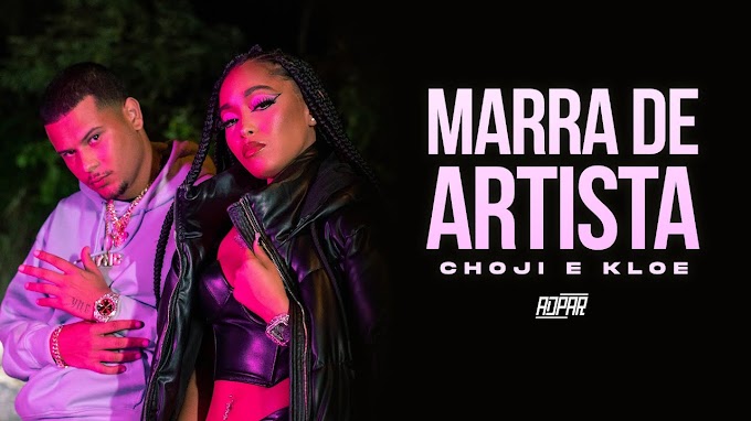 Choji e Kloe vivem uma vida luxuosa no clipe "Marra de Artista"