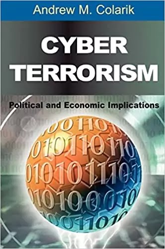 [PDF] Cyber Terrorism - Political And Economic Implications