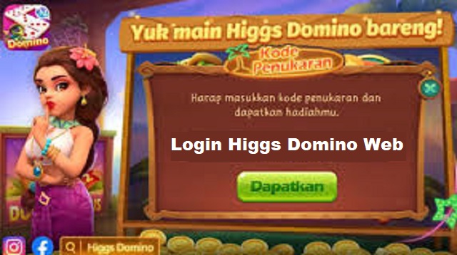 Login Higgs Domino Web