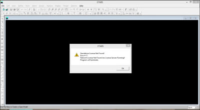 Error #17 Etabs Standalone License Not Foound! Error #17 Network License Not Foound (no License Servers running Program will termirate ) - tailieuxaydung123